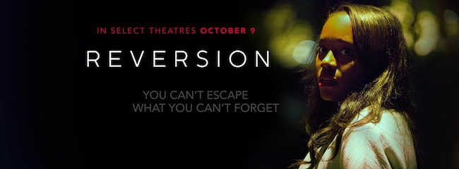 Reversion: The Movie