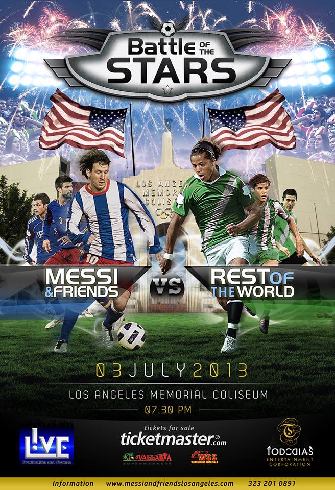 “Messi & Amigos contra El resto del Mundo” – “La Batalla de las Estrellas”.