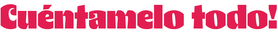 Cuéntamelo Todo